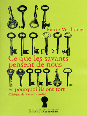 cover image of Ce que les savants pensent de nous et pourquoi ils ont tort